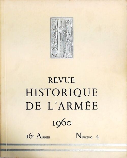 Livrenpoche : Revue historique de l'armée 1960 n°4 - Collectif - Livre