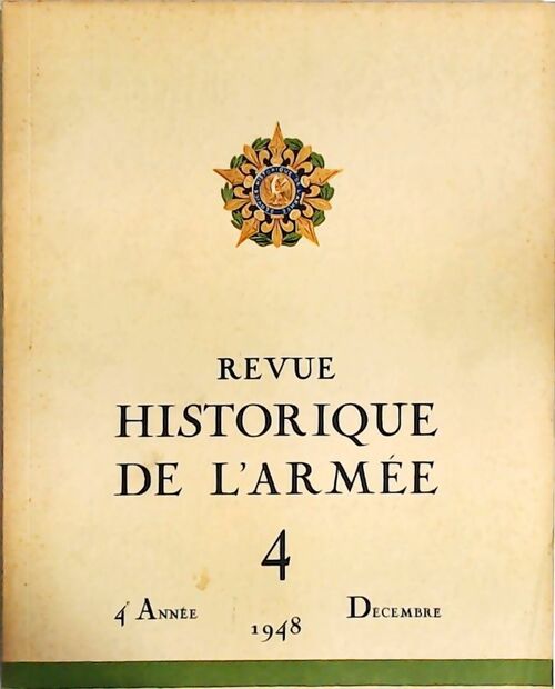 Livrenpoche : Revue historique de l'armée 1948 n°4 - Collectif - Livre