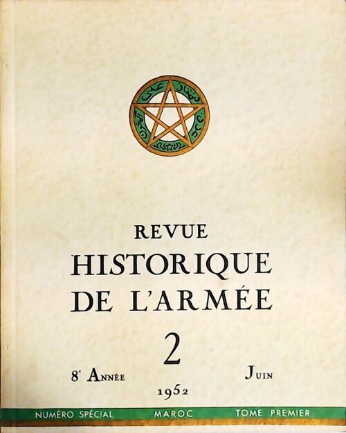 Revue historique de l'armée 1952 n°2 - Collectif -  Revue historique de l'armée - Livre