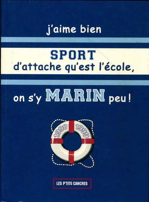 Livrenpoche : Les p'tits cancres 1998-1999 - Collectif - Livre