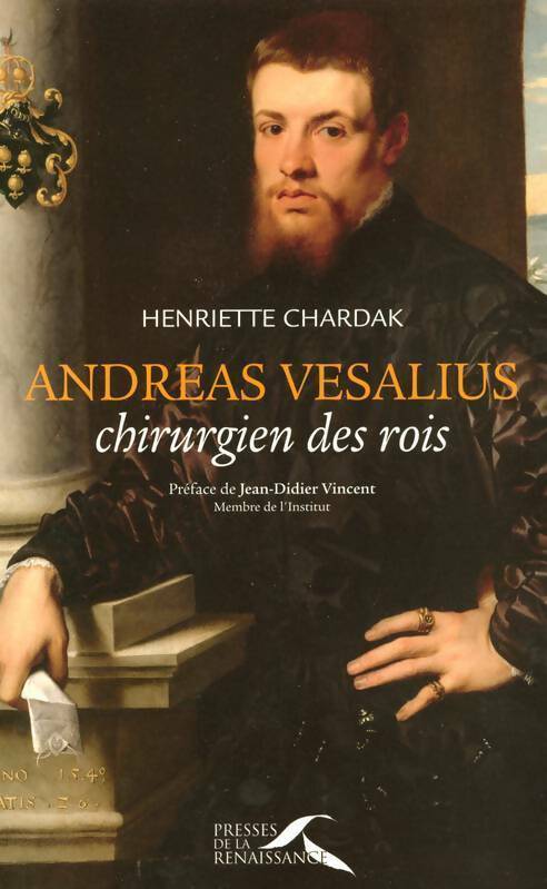 Livrenpoche : Andreas vesalius chirurgien - Henriette Chardak - Livre