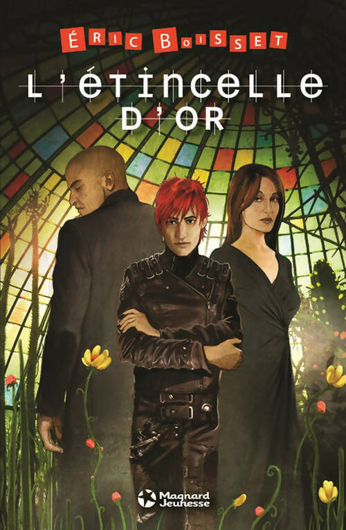 Livrenpoche : L'étincelle d'or - Eric Boisset - Livre