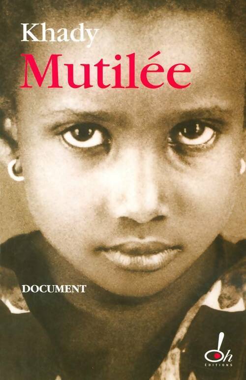 Livrenpoche : Mutilée - Khady - Livre