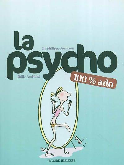 Livrenpoche : La psycho 100% ado - Odile Amblard - Livre