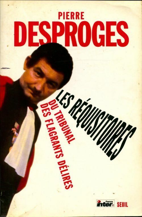 Livrenpoche : Les réquisitoires du tribunal des flagrants délires Tome II - Pierre Desproges - Livre