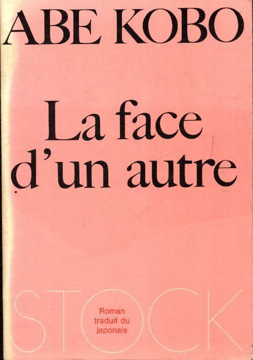 Livrenpoche : La face d'un autre - Kôbô Abé - Livre