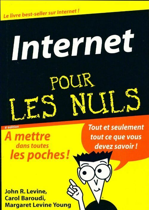 Livrenpoche : Internet pour les nuls - Carol Baroudi - Livre