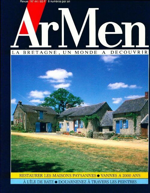 Livrenpoche : ArMen n°44 : Restaurer les maisons paysannes / Vannes à 2000 ans / A l'île de Batz - Collectif - Livre