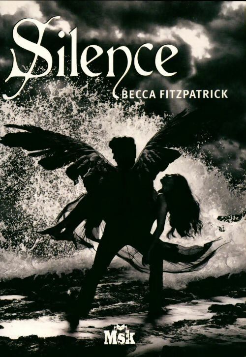 Livrenpoche : Silence - Becca Fitzpatrick - Livre