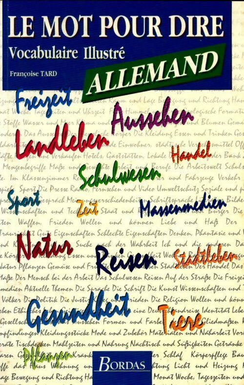 Livrenpoche : Vocabulaire illustré allemand - Françoise Tard - Livre