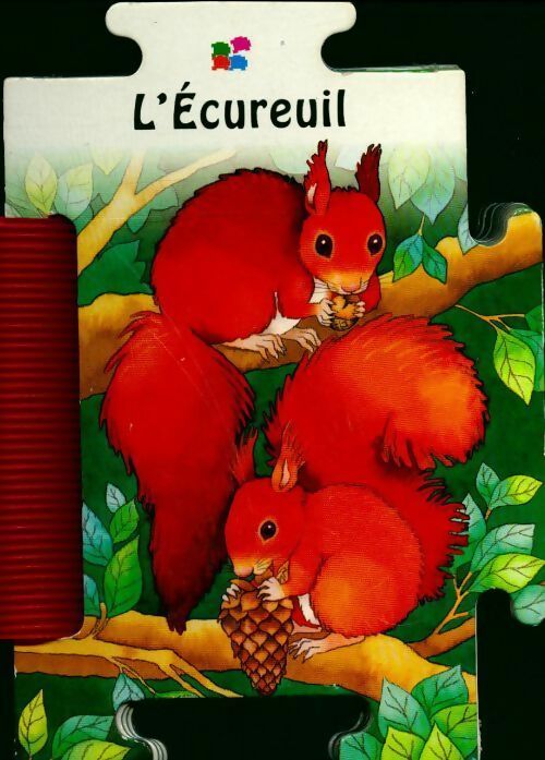 Livrenpoche : L'écureuil - Giovanna Mantegazza - Livre