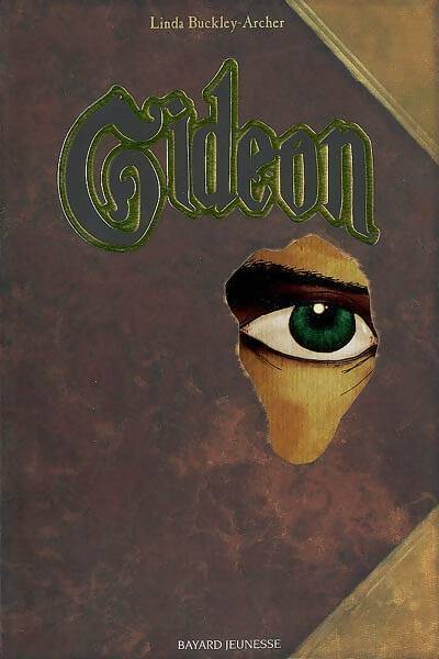 Livrenpoche : Gidéon. Livre premier des aventures de Peter Schock - Linda Buckley-Archer - Livre