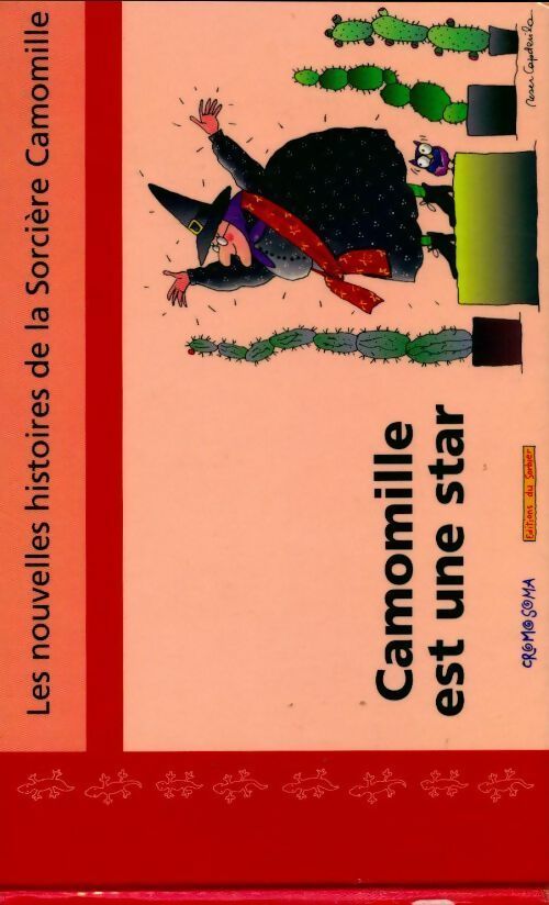 Livrenpoche : Camomille est une star - Capdevila Larreula - Livre