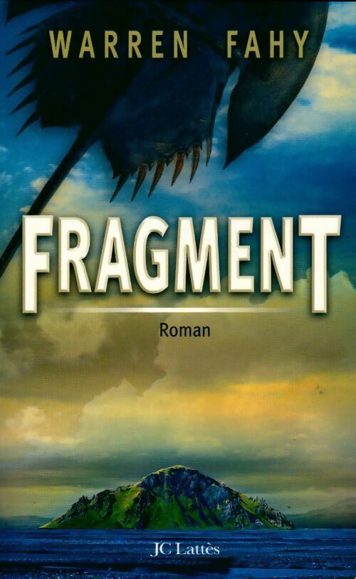 Livrenpoche : Fragment - Warren Fahy - Livre