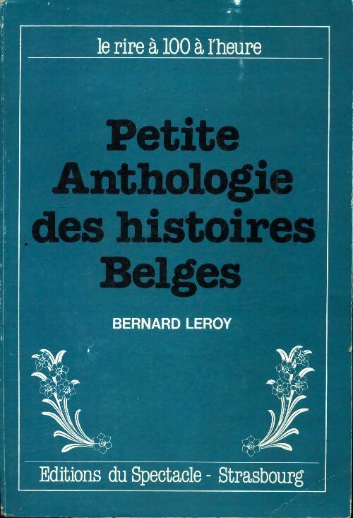 Livrenpoche : Petite anthologie des histoires belges - Bernard Leroy - Livre