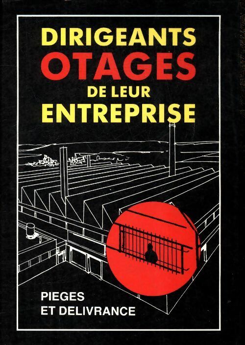 Livrenpoche : Dirigeants otages de leur entreprise - Pierre-Henri Vitour - Livre