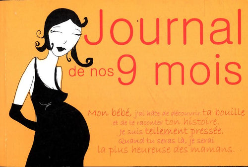 Livrenpoche : Journal de nos 9 mois - Marianne Balse - Livre