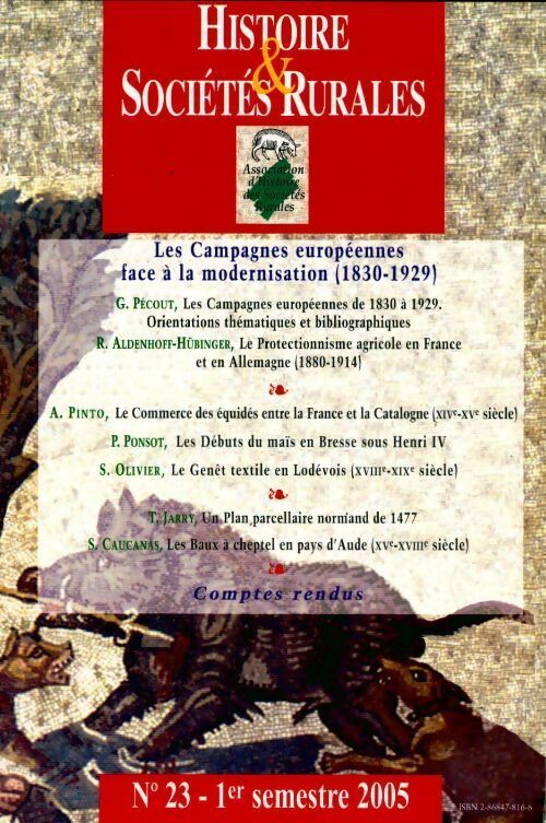 Livrenpoche : Histoire & sociétés rurales n°23 : Les campagnes européennes face à la modernisation (1830-1929) - Gilles Pécout - Livre