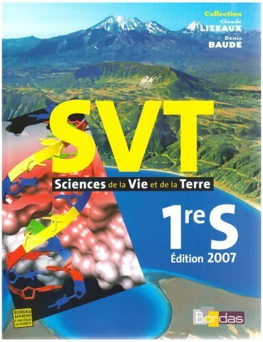 Livrenpoche : Sciences de la vie et de la terre 1ère S - Vincent Audebert - Livre