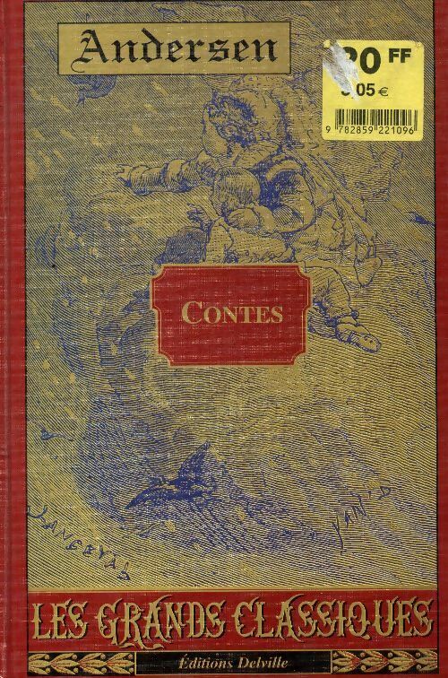 Contes - Hans Christian Andersen -  Delville GF - Livre