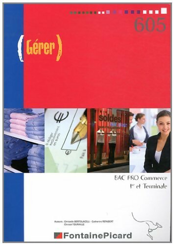 Livrenpoche : Gérer : Bac pro commerce  - Christelle Bertolacelli - Livre