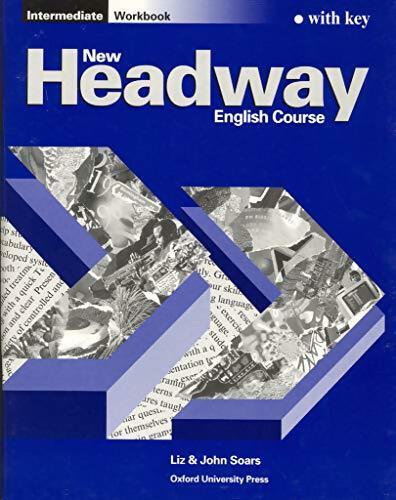 Livrenpoche : New headway english course intermediate workbook - John Soars - Livre
