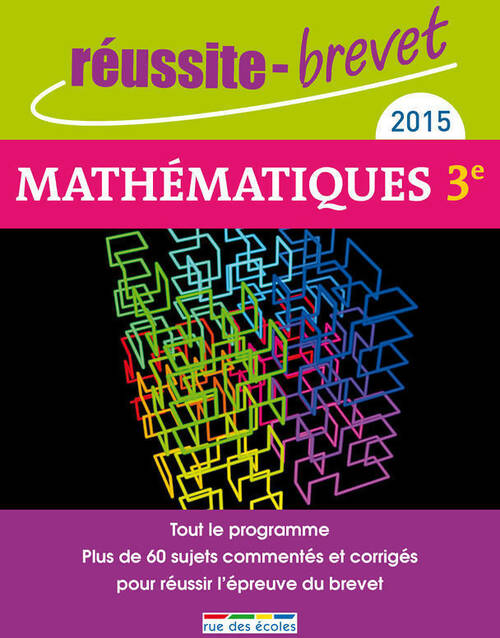 Livrenpoche : Mathématiques 3e brevet 2015 - Collectif - Livre