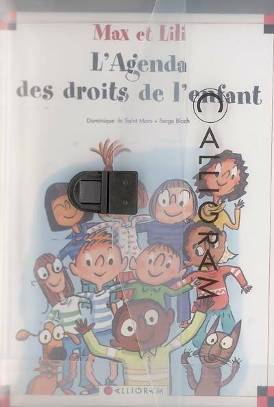 Livrenpoche : Max et Lili. L'agenda des droits de l'enfant. Malette - Dominique De Saint Mars - Livre