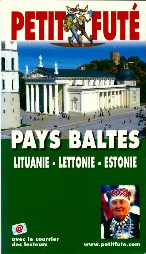 Livrenpoche : Pays baltes 2004 : Lituanie lettonie estonie - Guide Petit Futé - Livre