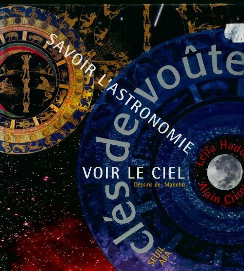 Livrenpoche : Clés de voûte - savoir l'astronomie - voir le ciel - Alain Cirou - Livre
