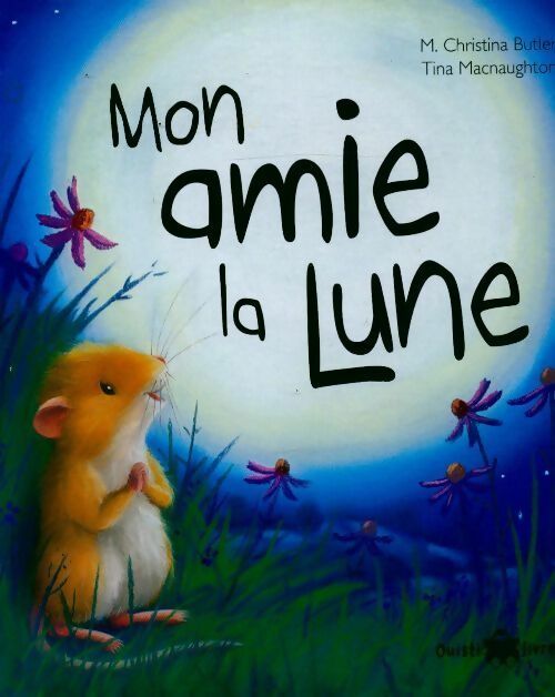 Livrenpoche : Mon amie la lune - M. Christina Butler - Livre