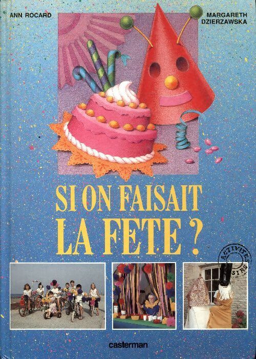 Livrenpoche : Si on faisait la fête ? - Ann Rocard - Livre