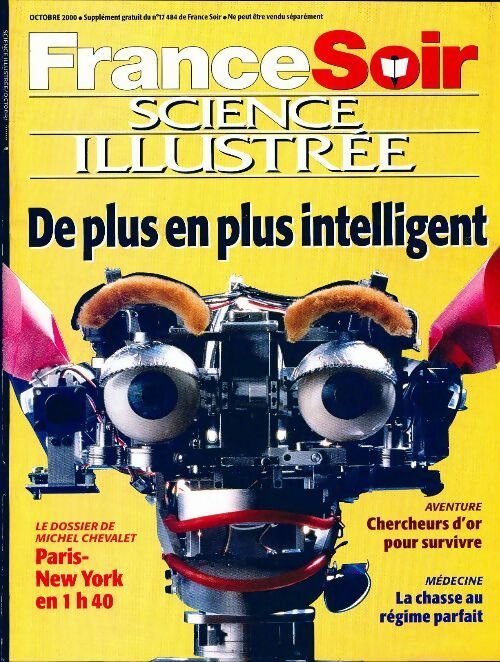 Livrenpoche : Science illustrée. Supplément France Soir : De plus en plus intelligent - Collectif - Livre