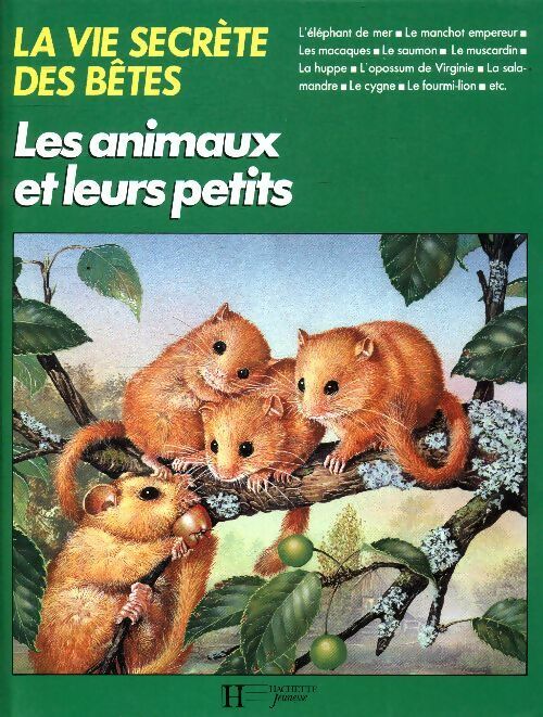 Livrenpoche : Les animaux et leurs petits - Michel Cuisin - Livre