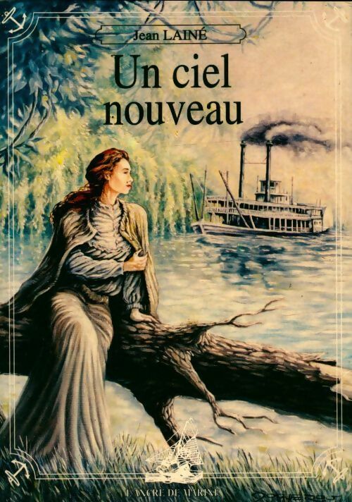 Livrenpoche : Un ciel nouveau - Jean Lainé - Livre