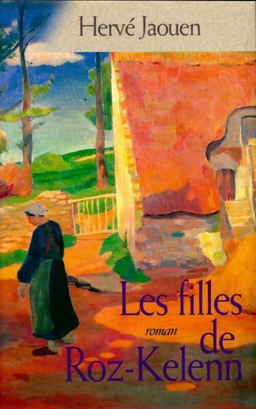Livrenpoche : Les filles de Roz-Kelenn - Hervé Jaouen - Livre
