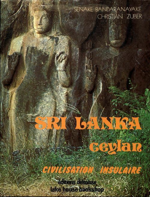 Livrenpoche : Sri Lanka, Ceylan civilisation insulaire - Christian Zuber - Livre
