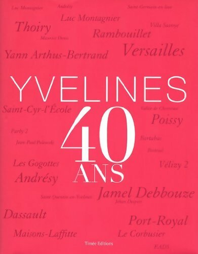 Livrenpoche : 40 ans des Yvelines - Collectif - Livre