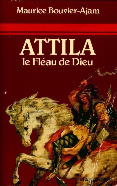 Livrenpoche : Attila - M. Bouvier-Ajam - Livre