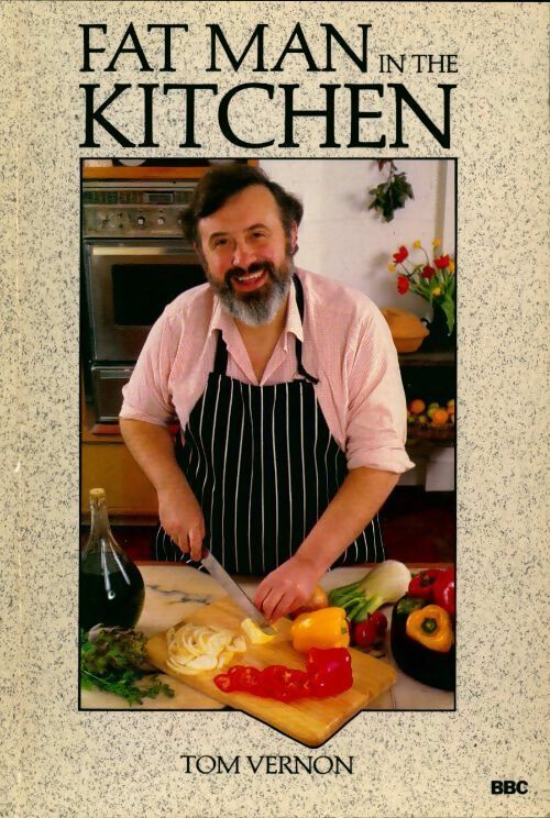 Livrenpoche : Fat man in the kitchen - Tom Vernon - Livre