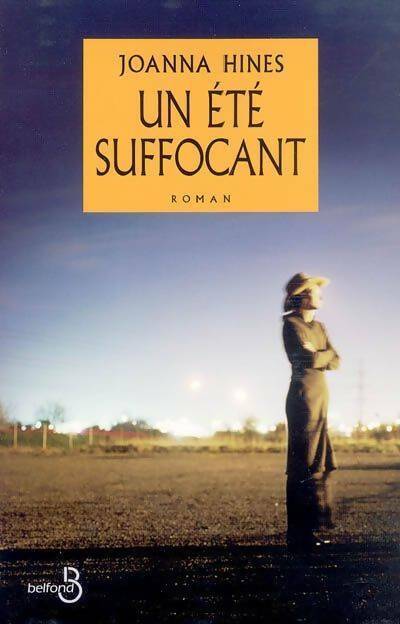 Livrenpoche : Un été suffocant - Joanna Hines - Livre
