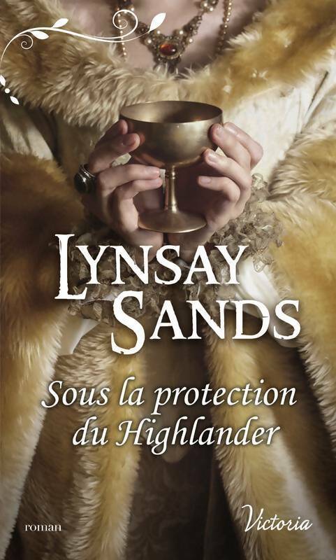 Livrenpoche : Sous la protection du highlander - Lynsay Sands - Livre