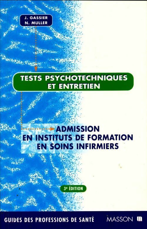 Livrenpoche : Tests psychotechniques et entretien - Jacqueline Gassier - Livre