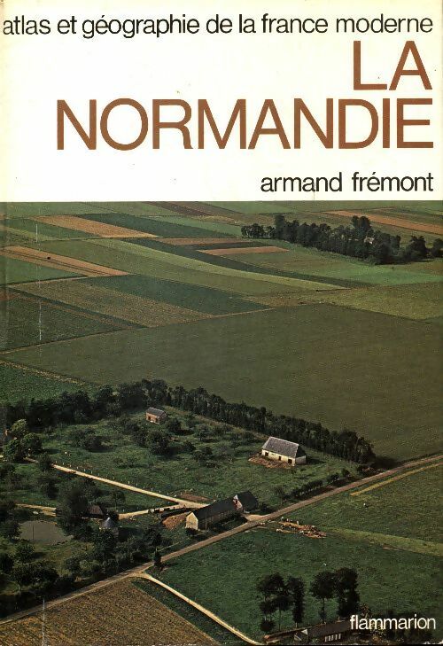 Livrenpoche : La Normandie - Armand Frémont - Livre