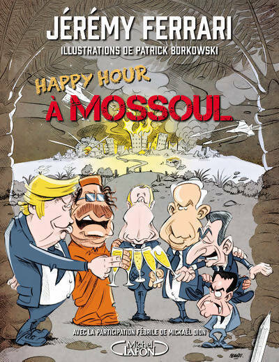 Livrenpoche : Happy hour à mossoul - Jérémy Ferrari - Livre