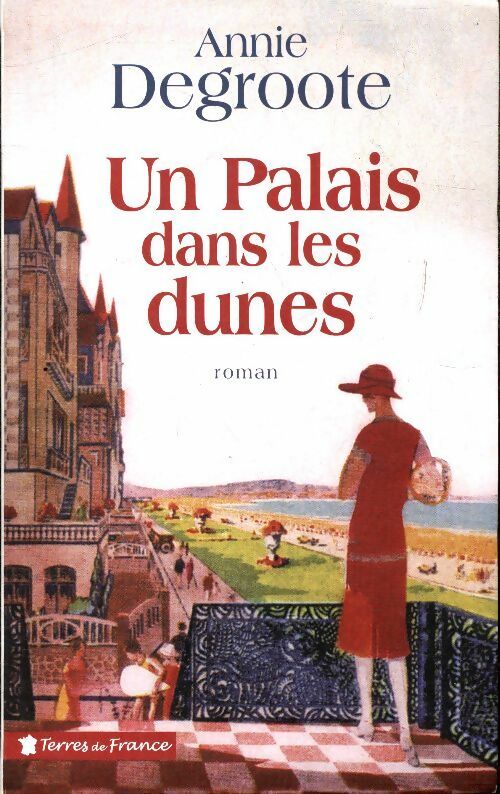 Livrenpoche : Un palais dans les dunes - Annie Degroote - Livre