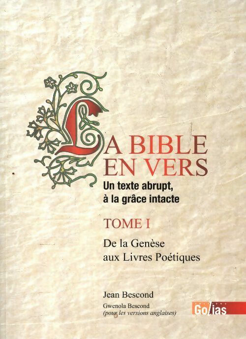Livrenpoche : La bible en vers Tome I - Jean Bescond - Livre