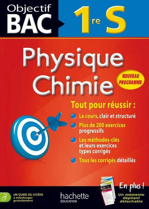 Livrenpoche : Objectif bac physique chimie 1ère S - Michel Barde - Livre