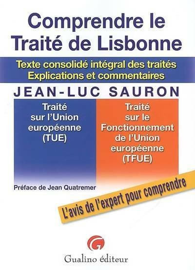 Livrenpoche : Comprendre le traité de Lisbonne - Jean-Luc Sauron - Livre