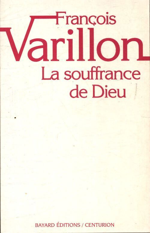 Livrenpoche : La souffrance de dieu - François Varillon - Livre